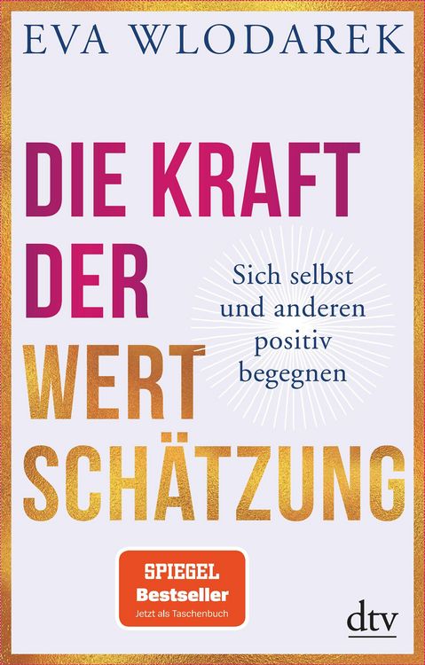 Produktbild: Die Kraft der Wertsch&auml;tzung