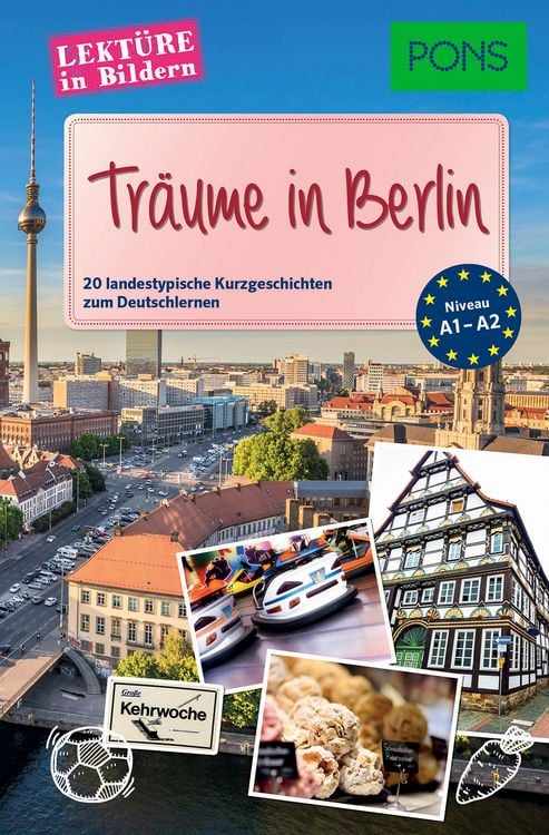 Produktbild: PONS Lektüre in Bildern - Träume in Berlin