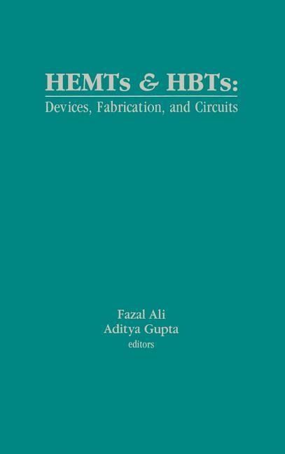 Produktbild: HEMTs and HBTs: Devices, Fabrication, and Circuits