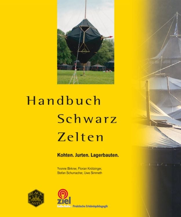 Bild vom Artikel Handbuch Schwarz Zelten vom Autor Yvonne Birkner