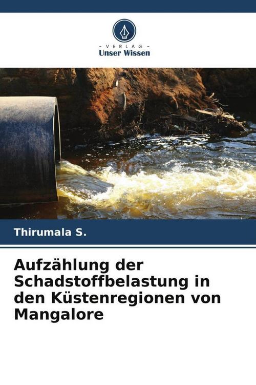 Produktbild: Aufz&auml;hlung der Schadstoffbelastung in den K&uuml;stenregionen von Mangalore