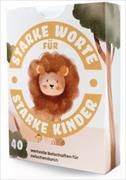 Produktbild: Starke Worte f&uuml;r Starke Kinder