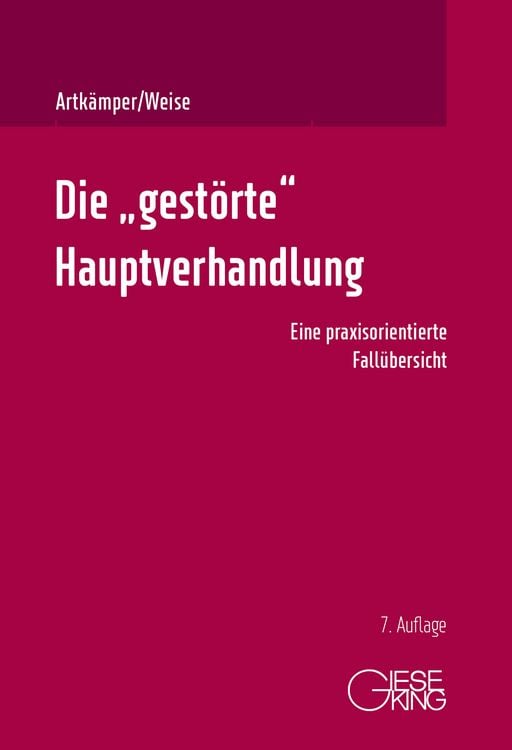 Produktbild: Die &bdquo;gest&ouml;rte&ldquo; Hauptverhandlung