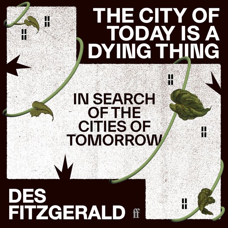 Produktbild: The City of Today is a Dying Thing