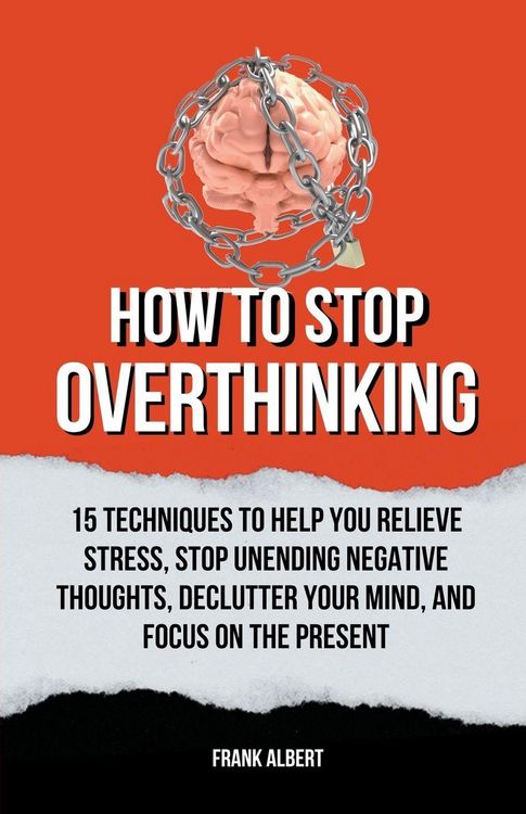 Produktbild: How To Stop Overthinking
