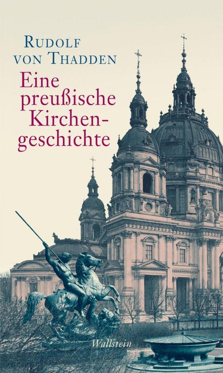 Produktbild: Eine preu&szlig;ische Kirchengeschichte