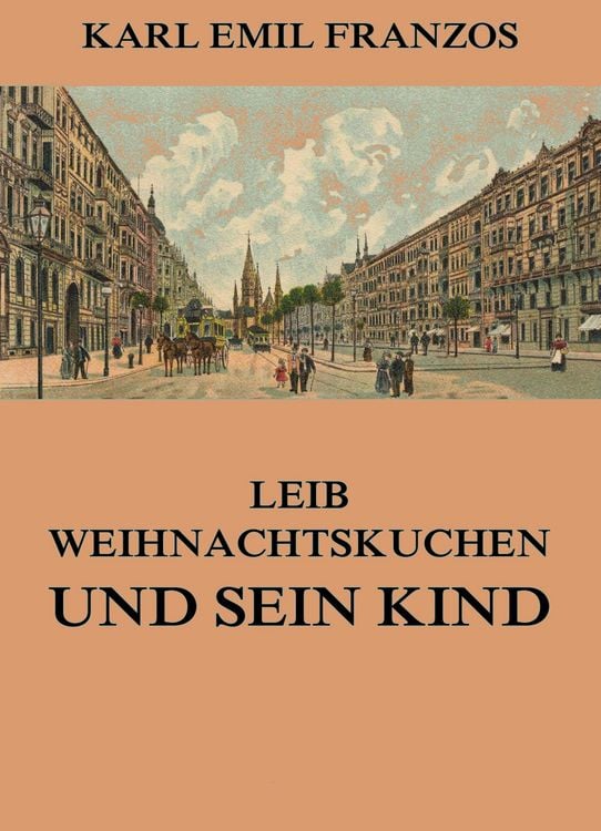 Produktbild: Leib Weihnachtskuchen und sein Kind