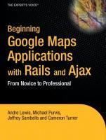 Produktbild: Beginning Google Maps Applications with Rails and Ajax