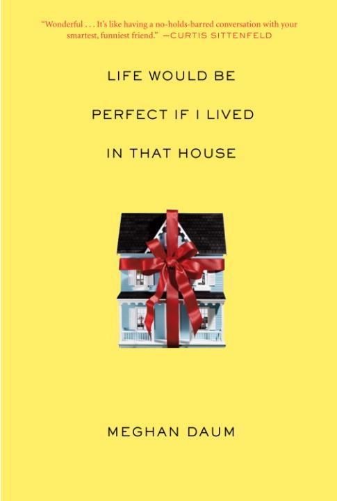 Produktbild: Life Would Be Perfect If I Lived in That House