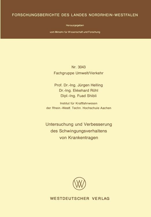 Produktbild: Untersuchung und Verbesserung des Schwingungsverhaltens von Krankentragen
