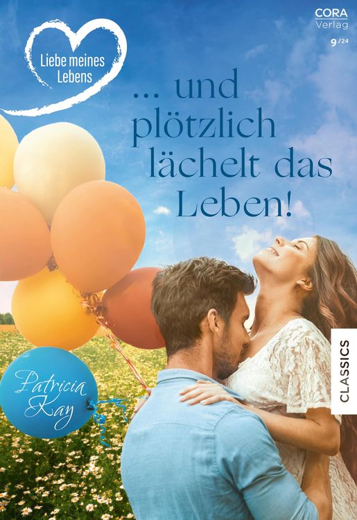 Produktbild: ... und plötzlich lächelt das Leben!