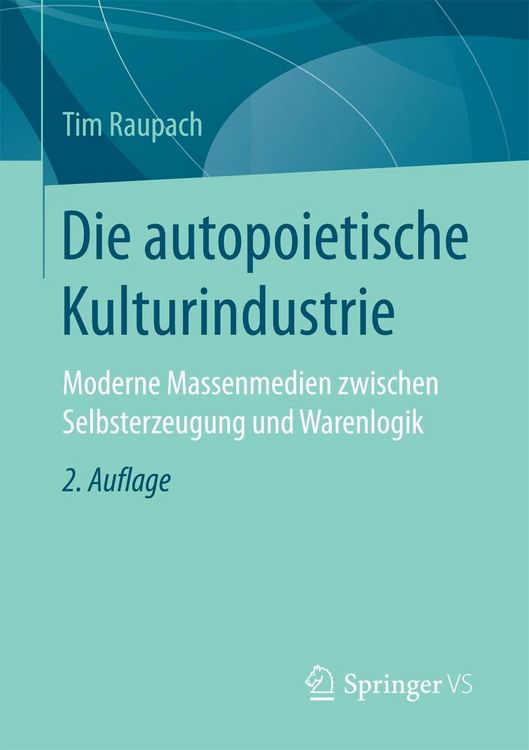 Produktbild: Die autopoietische Kulturindustrie