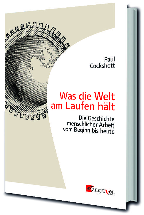 Produktbild: Was die Welt am Laufen h&auml;lt