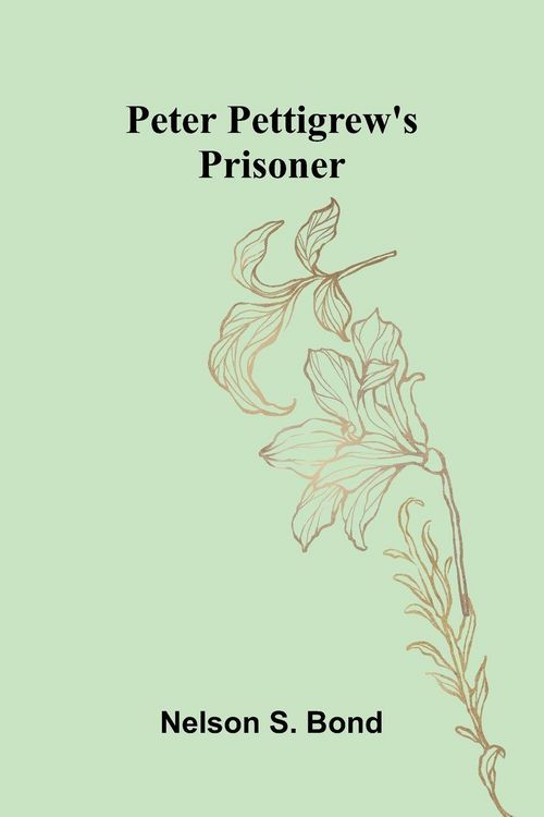 Produktbild: Peter Pettigrew'S Prisoner