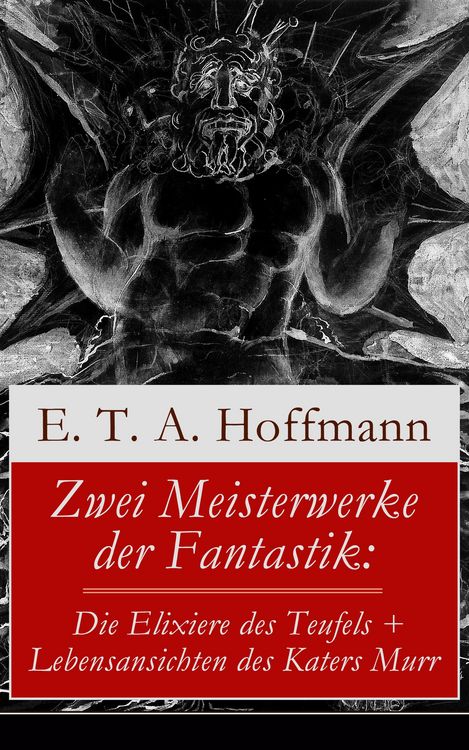 Produktbild: Zwei Meisterwerke der Fantastik: Die Elixiere des Teufels + Lebensansichten des Katers Murr