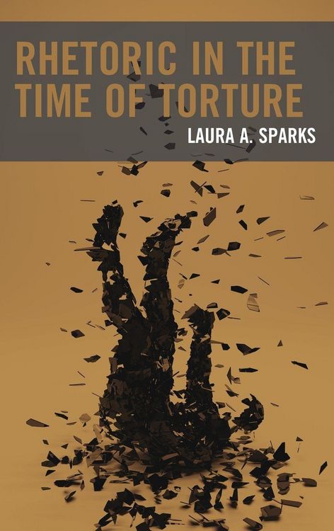 Produktbild: Rhetoric in the Time of Torture