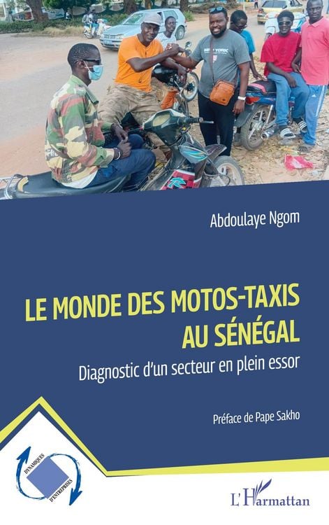 Produktbild: Le monde des motos-taxis au S&eacute;n&eacute;gal