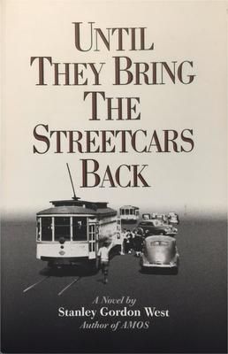 Produktbild: Until They Bring the Streetcars Back