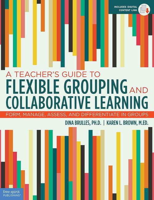 Produktbild: A Teacher's Guide to Flexible Grouping and Collaborative Learning