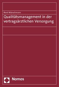 Produktbild: Qualit&auml;tsmanagement in der vertrags&auml;rztlichen Versorgung