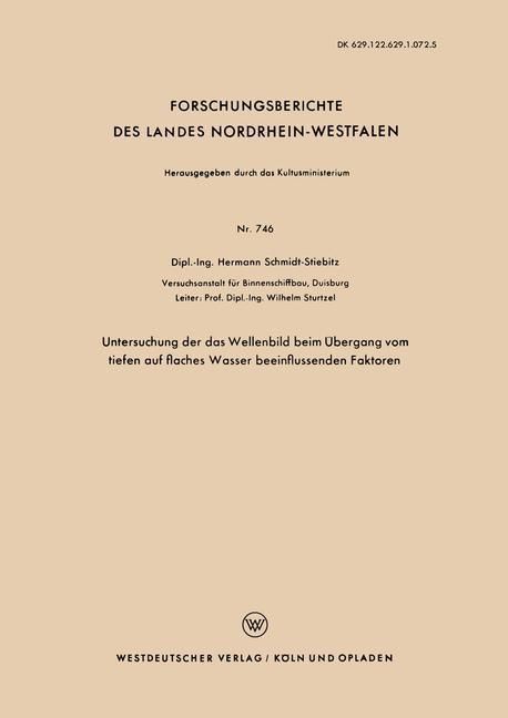 Produktbild: Untersuchung der das Wellenbild beim &Uuml;bergang vom tiefen auf flaches Wasser beeinflussenden Faktoren