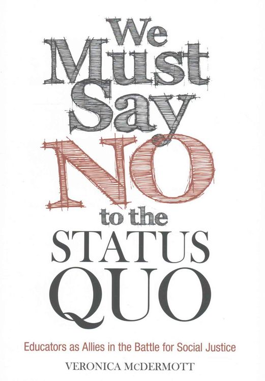 Produktbild: We Must Say No to the Status Quo