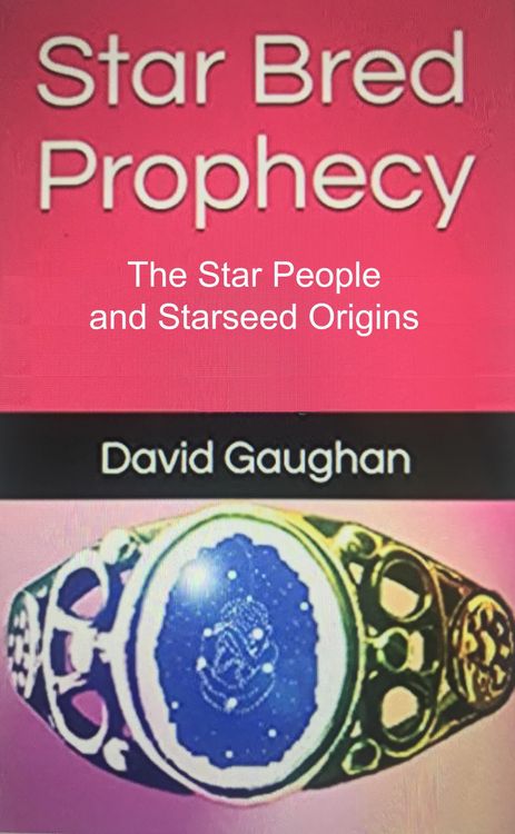 Produktbild: Star Bred Prophecy - The Star People and Starseed Origins