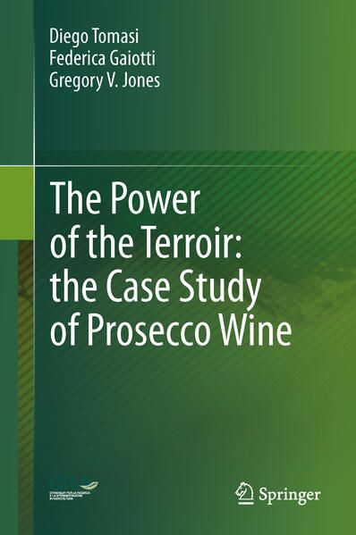 Produktbild: The Power of the Terroir: the Case Study of Prosecco Wine
