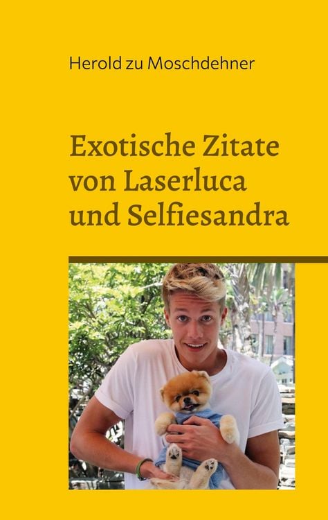 Produktbild: Exotische Zitate von Laserluca und Selfiesandra
