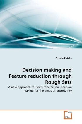Produktbild: Butalia, A: Decision making and Feature reduction through Ro