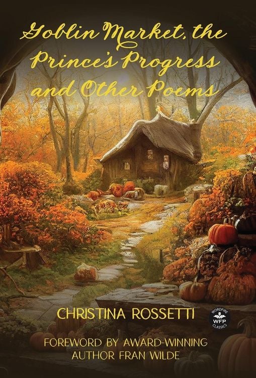 Produktbild: Goblin Market, The Prince's Progress and Other Poems