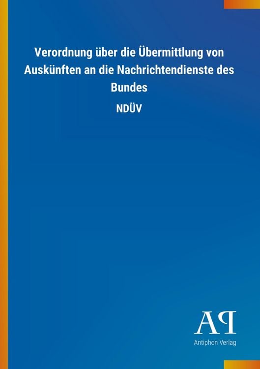 Produktbild: Verordnung &uuml;ber die &Uuml;bermittlung von Ausk&uuml;nften an die Nachr