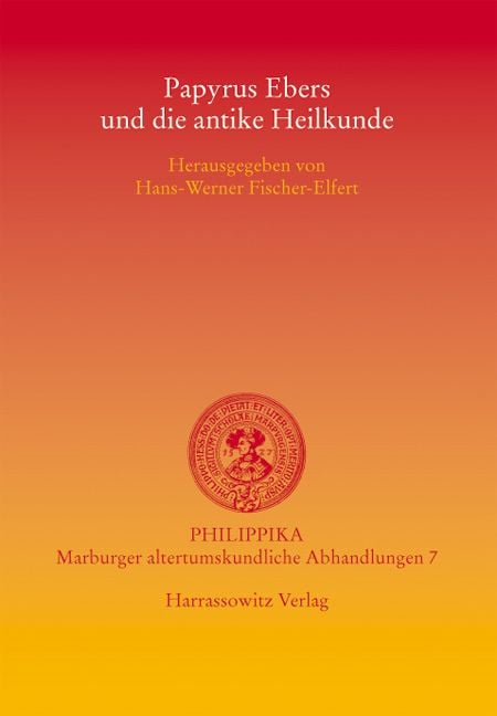 Produktbild: Papyrus Ebers und die antike Heilkunde