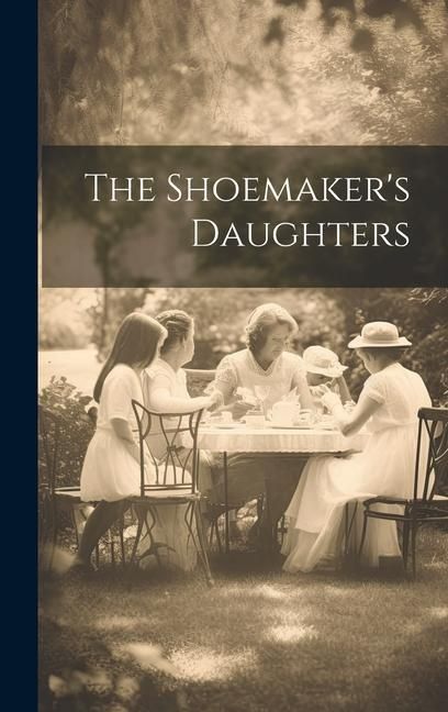 Produktbild: The Shoemaker's Daughters