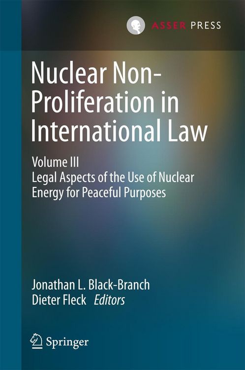 Produktbild: Nuclear Non-Proliferation in International Law - Volume III