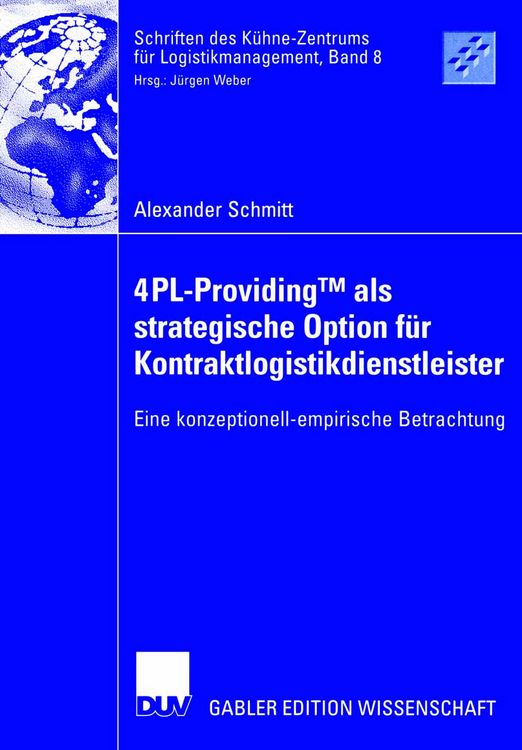 Produktbild: 4PL-ProvidingTM als strategische Option f&uuml;r Kontraktlogistikdienstleister