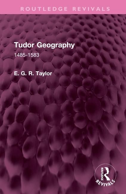 Produktbild: Taylor, E: Tudor Geography