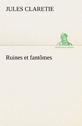 Produktbild: Ruines et fant&ocirc;mes