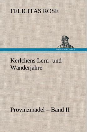 Produktbild: Kerlchens Lern- und Wanderjahre