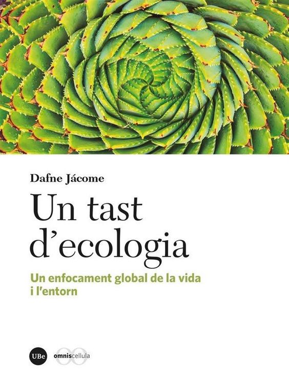 Produktbild: Un tast d'ecologia : un enfocament global de la vida i l'entorn