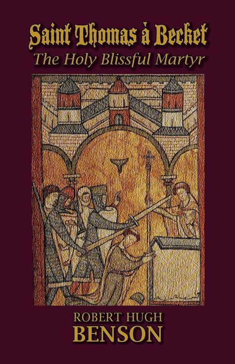 Produktbild: Saint Thomas &agrave; Becket, The Holy Blissful Martyr