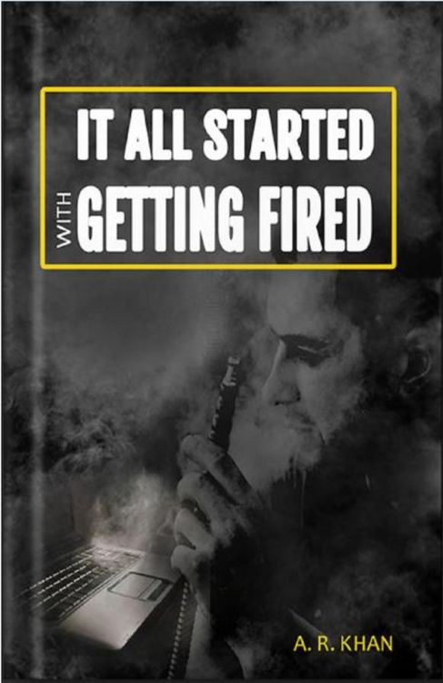 Produktbild: It All Started With Getting Fired