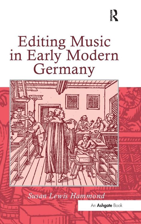 Produktbild: Editing Music in Early Modern Germany