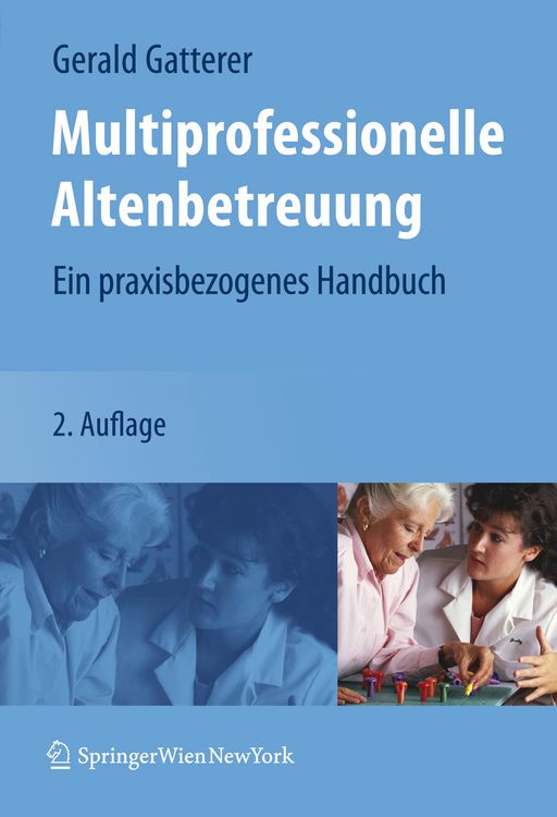 Produktbild: Multiprofessionelle Altenbetreuung