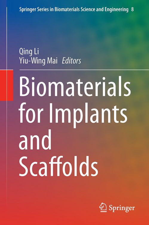 Produktbild: Biomaterials for Implants and Scaffolds