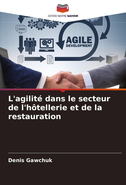 Produktbild: L'agilit&eacute; dans le secteur de l'h&ocirc;tellerie et de la restauration
