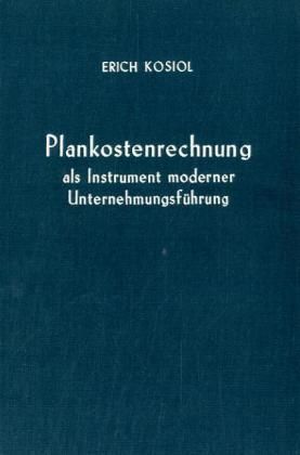 Produktbild: Plankostenrechnung als Instrument moderner Unternehmensf&uuml;hrung.
