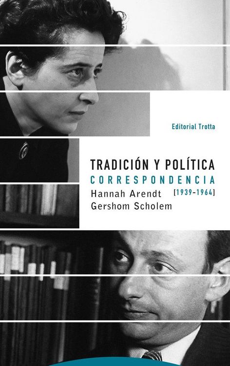 Produktbild: Tradici&oacute;n y pol&iacute;tica : correspondencia (1939-1964)