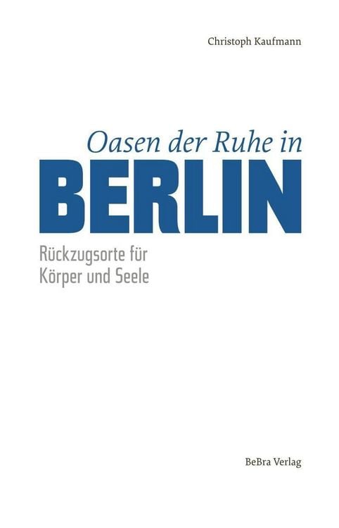 Produktbild: Oasen der Ruhe in Berlin