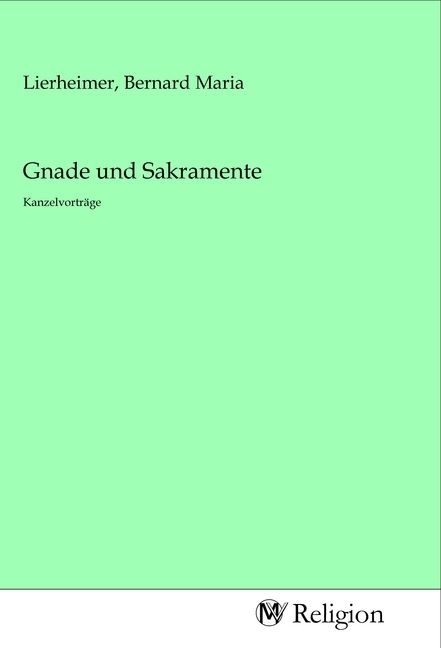 Produktbild: Gnade und Sakramente